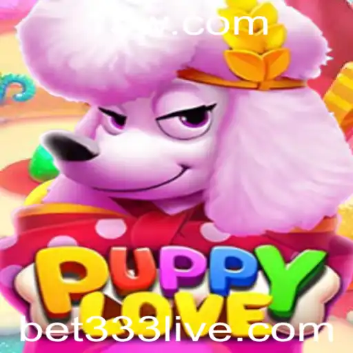 PuppyLove: Um Mergulho no Universo de Apostas e Diversão com bet333